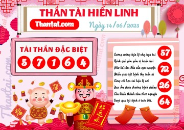 THẦN TÀI HIỂN LINH 14/06/2023