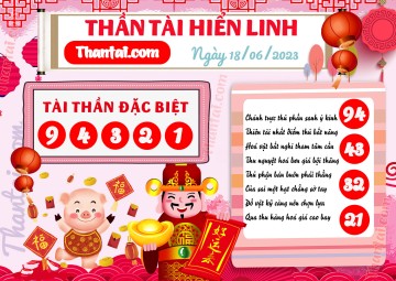 THẦN TÀI HIỂN LINH 18/06/2023