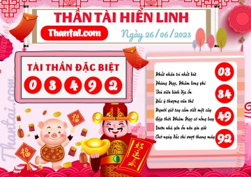 THẦN TÀI HIỂN LINH 26/06/2023