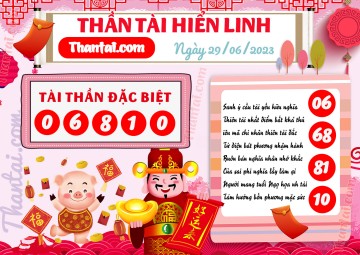 THẦN TÀI HIỂN LINH 29/06/2023