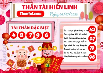 THẦN TÀI HIỂN LINH 06/07/2023