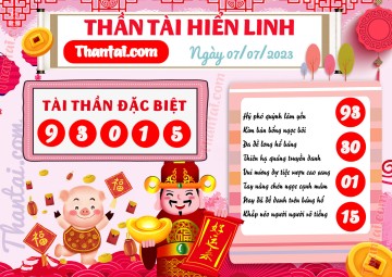 THẦN TÀI HIỂN LINH 07/07/2023