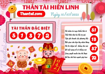 THẦN TÀI HIỂN LINH 16/07/2023