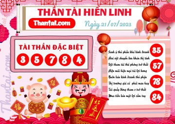 THẦN TÀI HIỂN LINH 21/07/2023