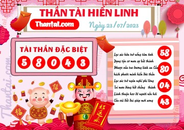 THẦN TÀI HIỂN LINH 23/07/2023