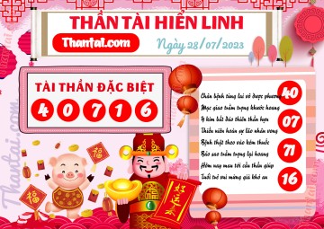 THẦN TÀI HIỂN LINH 28/07/2023