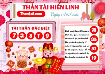 THẦN TÀI HIỂN LINH 31/07/2023