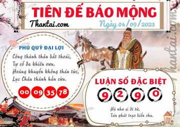 Tiên Đế Báo Mộng 04/09/2023