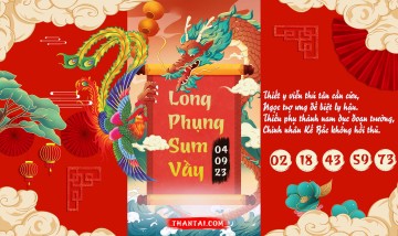 Long Phụng Sum Vầy 04/09/2023