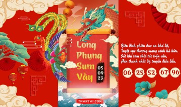 Long Phụng Sum Vầy 05/09/2023