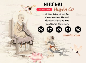 NHƯ LAI HUYỀN CƠ 05/09/2023