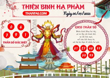 Thiên Binh Hạ Phàm 06/09/2023