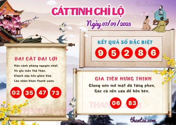 CÁT TINH CHỈ LỘ 07/09/2023