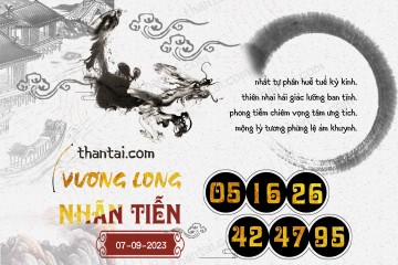 Vương Long Nhãn Tiễn 07/09/2023