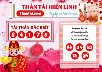 THẦN TÀI HIỂN LINH 21/08/2023