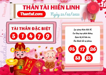 THẦN TÀI HIỂN LINH 23/08/2023