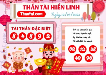 THẦN TÀI HIỂN LINH 12/08/2023