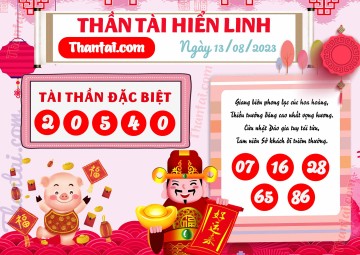 THẦN TÀI HIỂN LINH 13/08/2023