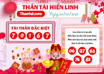 THẦN TÀI HIỂN LINH 04/09/2023