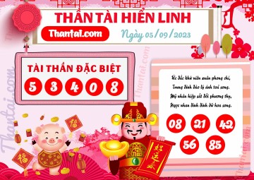 THẦN TÀI HIỂN LINH 05/09/2023