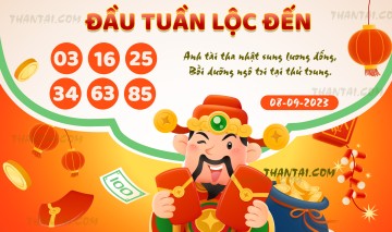 ĐẦU TUẦN LỘC ĐẾN 08/09/2023