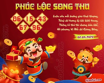 PHÚC LỘC SONG THU 08/09/2023