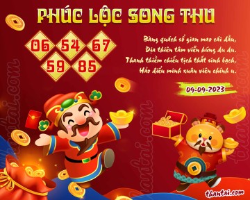 PHÚC LỘC SONG THU 09/09/2023