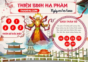 Thiên Binh Hạ Phàm 09/09/2023