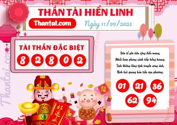 THẦN TÀI HIỂN LINH 11/09/2023