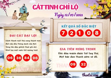 CÁT TINH CHỈ LỘ 12/09/2023