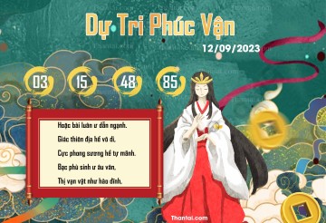 DỰ TRI PHÚC VẬN 12/09/2023