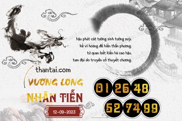 Vương Long Nhãn Tiễn 12/09/2023