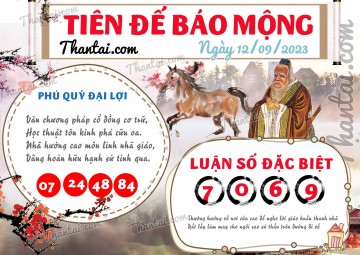 Tiên Đế Báo Mộng 12/09/2023