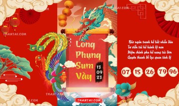 Long Phụng Sum Vầy 13/09/2023