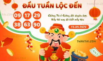 ĐẦU TUẦN LỘC ĐẾN 14/09/2023