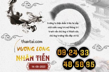 Vương Long Nhãn Tiễn 14/09/2023