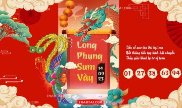 Long Phụng Sum Vầy 14/09/2023