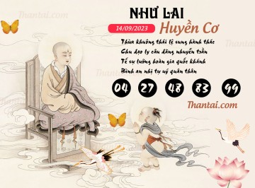 NHƯ LAI HUYỀN CƠ 14/09/2023