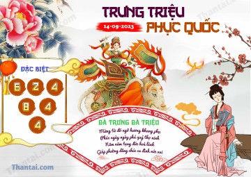 Trưng Triệu Phục Quốc 14/09/2023