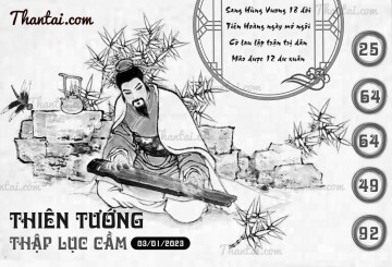 THIÊN TƯỚNG THẬP LỤC CẦU 03/01/2023