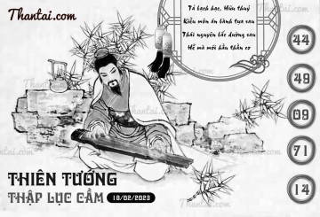 THIÊN TƯỚNG THẬP LỤC CẦU 18/02/2023