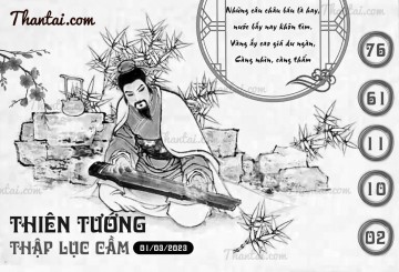 THIÊN TƯỚNG THẬP LỤC CẦU 01/03/2023