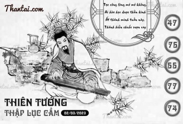 THIÊN TƯỚNG THẬP LỤC CẦU 02/03/2023