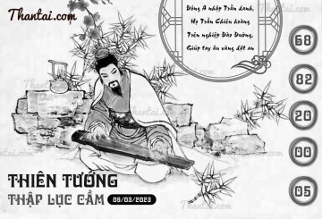 THIÊN TƯỚNG THẬP LỤC CẦU 09/03/2023