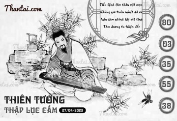 THIÊN TƯỚNG THẬP LỤC CẦU 27/04/2023