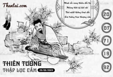 THIÊN TƯỚNG THẬP LỤC CẦU 25/05/2023