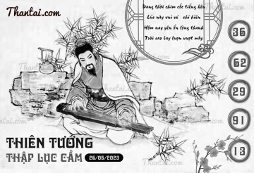 THIÊN TƯỚNG THẬP LỤC CẦU 26/05/2023