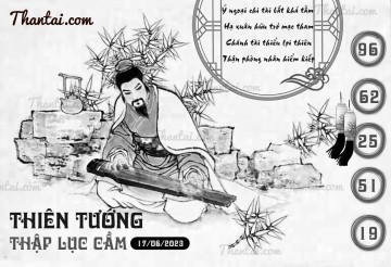 THIÊN TƯỚNG THẬP LỤC CẦU 17/06/2023