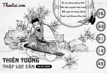 THIÊN TƯỚNG THẬP LỤC CẦU 03/07/2023