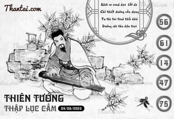 THIÊN TƯỚNG THẬP LỤC CẦU 04/08/2023